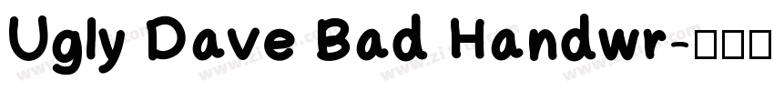 Ugly Dave Bad Handwr字体转换